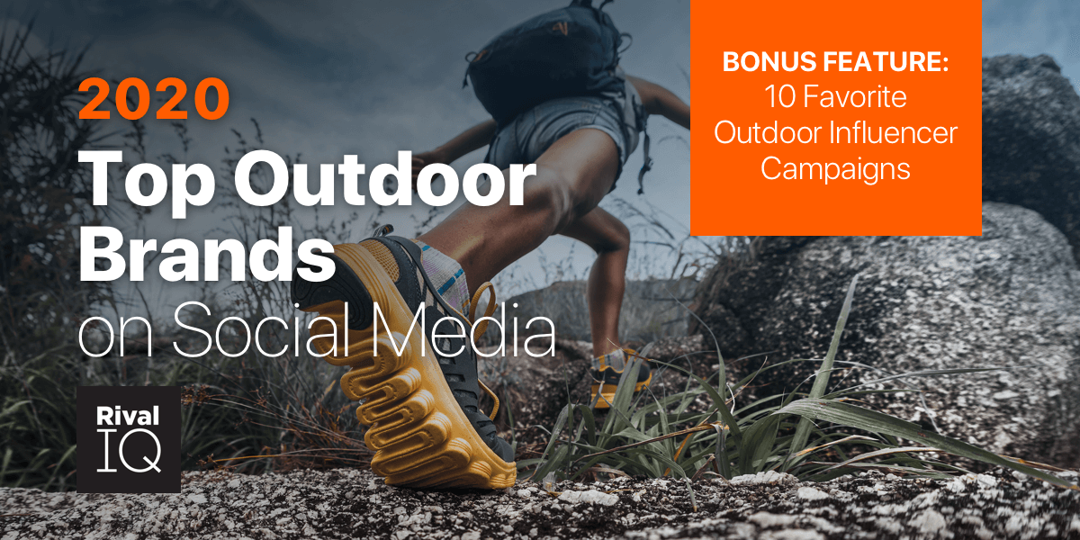 Top Outdoor Brands on Social Media Rival IQ